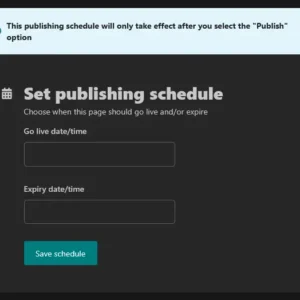 Wagtail's scheduled publishing modal, showing date/time fields for setting the page to publish at the given time.